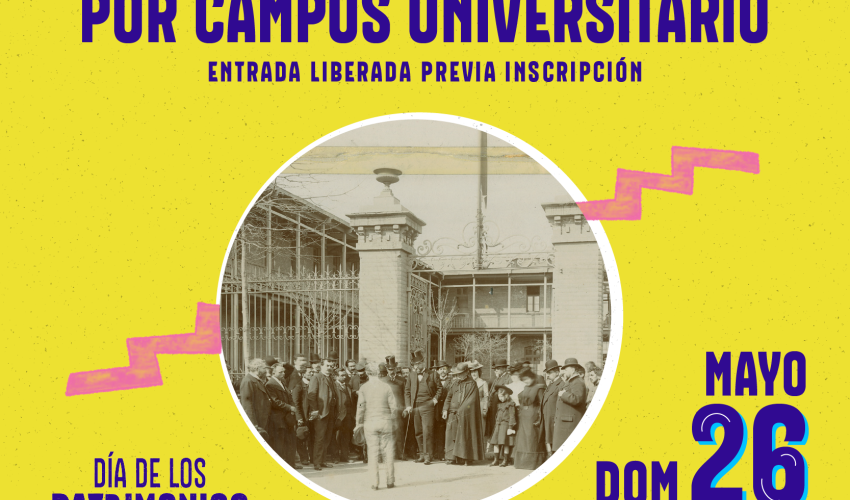 Afiche publicitario de la actividad de visitas mediadas para el Día de los Patrimonios. Este afiche tiene fondo amarillo y letras moradas, dice de arriba hacia abajo: "Visitas mediadas por la USACH. Recorridos patrimoniales por campus universitario. Entrada liberada con previa inscripción. Domingo 26 de mayo a las 10:00 hrs. en Alameda 3363, Metro USACH. Abajo aparecen los logos de PAOCC, CCUSACH y Archivo Patrimonial USACH. Al centro una imagen de una visita presidencial a la EAO.